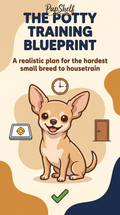The Potty Blueprint (Chihuahua)
