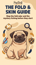The Fold & Skin Guide (Pug)